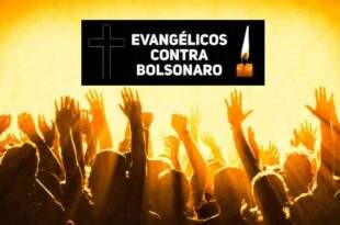 Evangélicos de todo o Brasil lançam manifesto contra Jair Bolsonaro e pedem a saída dele da presidência