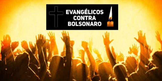 Evangélicos de todo o Brasil lançam manifesto contra Jair Bolsonaro e pedem a saída dele da presidência