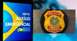 PF investiga grupo suspeito de fraudar auxílio emergencial