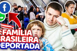 Família brasileira é deportada dos Estados Unidos por causa de grupo do WhatsApp