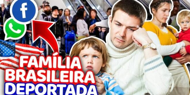 Família brasileira é deportada dos Estados Unidos por causa de grupo do WhatsApp