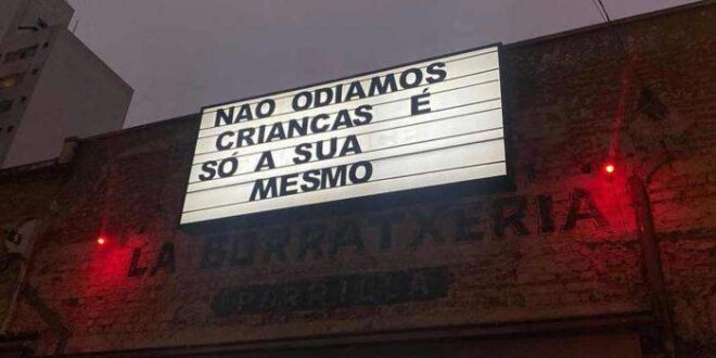 “Não odiamos crianças, é só a sua mesmo”, diz letreiro em bar de SP