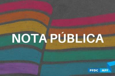 PFDC defende que órgãos públicos adequem  formulários para conformações familiares homoafetivas e transafetivas