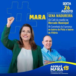 Confira a agenda de Mara Rocha, candidata ao governo do Acre nesta sexta 26 2 Confira a agenda de Mara Rocha, candidata ao governo do Acre nesta sexta 26