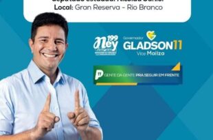 Confira a agenda do candidato a reeleição ao governo do Acre, Gladson Cameli, nesta sexta 26