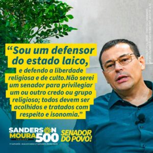 "Defendo liberdade e igualdade de tratamento para todas as religiões", diz Sanderson Moura 2 "Defendo liberdade e igualdade de tratamento para todas as religiões", diz Sanderson Moura