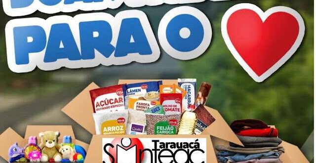 Tarauacá: Sinteac promove campanha solidária que vai contemplar famílias carentes no natal.