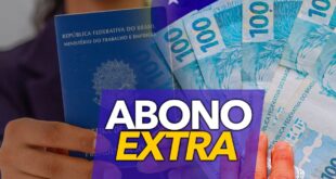 Governo federal libera saque do Abono Extra antes do réveillon