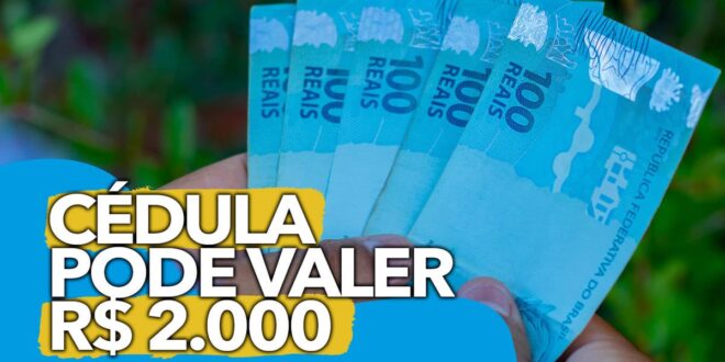 Cédula de R$ 5,00 pode valer aproximadamente R$ 2.000