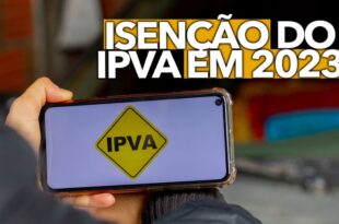 Veja se você terá direito a isenção do IPVA em 2023