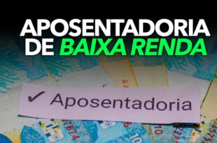 Brasileiros que podem receber aposentadoria de baixa renda: confira os requisitos!