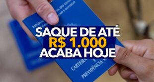 Saque de até R$ 1.000 para trabalhadores acaba hoje