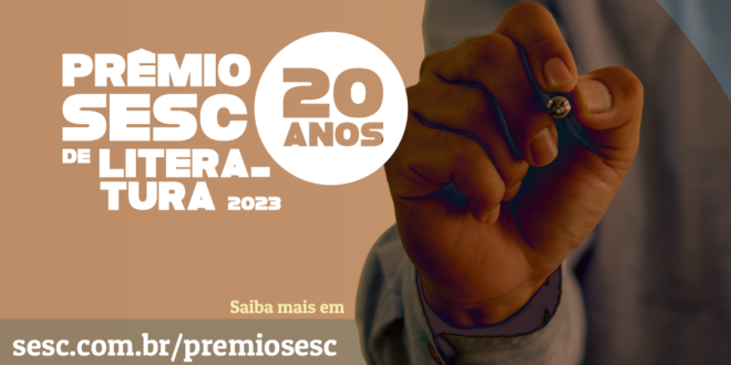 Sesc abre inscrições para a 20ª edição do prêmio de Literatura