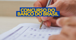 Concurso do Banco do Brasil continua com as inscrições abertas