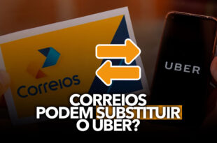 Correios podem substituir o Uber no Brasil