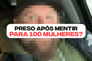 Homem é preso por aplicar fraude financeira em mais de 100 mulheres