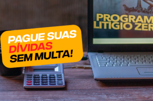 Litígio Zero vai permitir que brasileiros paguem dívidas sem multas- saiba como participar
