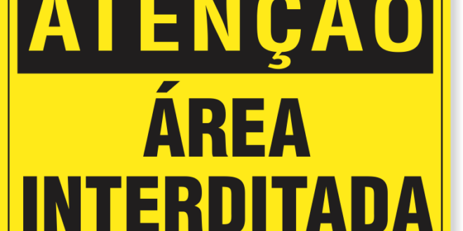 Locais interditados nesta sexta-feira, 24