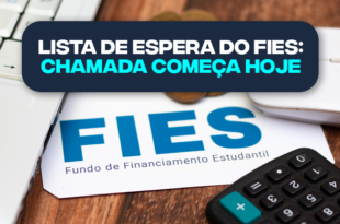 Lista de espera do FIES: chamada de pré-seleção começou