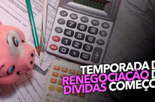 Veja como participar da renegociação de dívidas