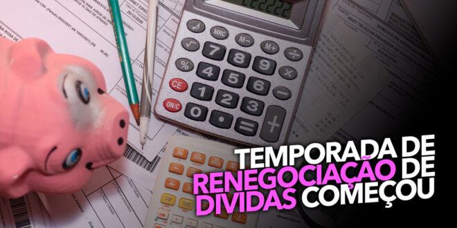 Veja como participar da renegociação de dívidas