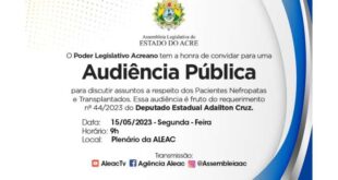 Aleac realiza audiência pública nesta segunda (15), com nefropatas e transplantados