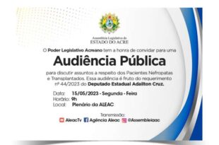 Aleac realiza audiência pública nesta segunda (15), com nefropatas e transplantados