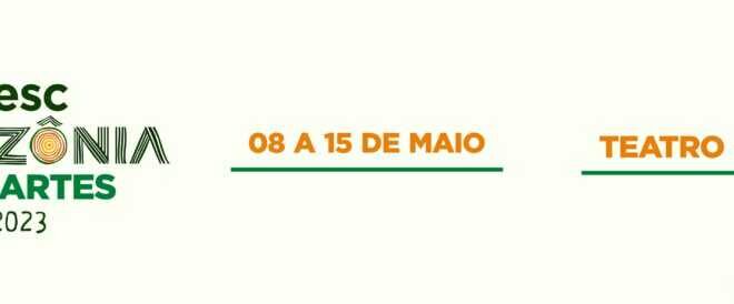 Sesc Amazônia das Artes inicia programação promovendo arte e cultura em Rio Branco