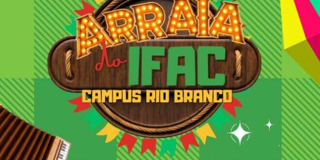 Hoje tem Arraiá no Campus Rio Branco!! Bora?