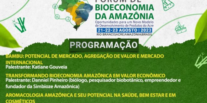 Acre promove Fórum de Bioeconomia da Amazônia