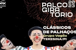 Espetáculo “Clássicos de Palhaços” fará apresentações em Rio Branco e Cruzeiro do Sul