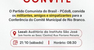 PCdoB realiza Conferência do Comitê Municipal de Rio Branco neste sábado 21
