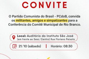 PCdoB realiza Conferência do Comitê Municipal de Rio Branco neste sábado 21