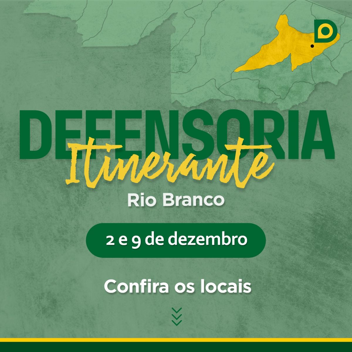 Defensoria Pública divulga programação itinerante do mês de dezembro em Rio Branco