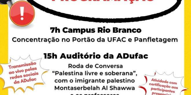 Dia de paralisação na UFAC: veja as atividades programadas para esta terça-feira 07
