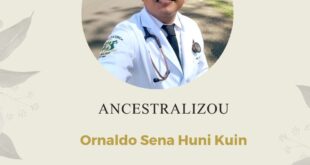 Coletivo indígena da Universidade Federal de São Carlos lamenta morte do médico acreano Ornaldo Huni Kuin