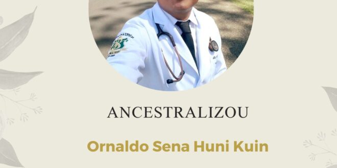 Coletivo indígena da Universidade Federal de São Carlos lamenta morte do médico acreano Ornaldo Huni Kuin