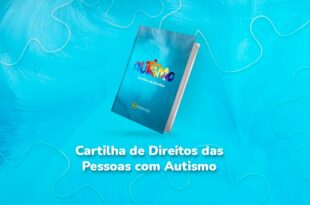 Defensoria Pública do Acre lança Cartilha de Direitos das Pessoas com Autismo nesta terça-feira, 9