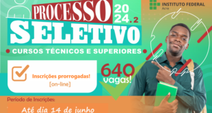 Inscrições do Processo Seletivo 2024 do Ifac poderão ser feitas até o dia 14 de junho