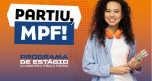 Confira a relação de candidatos habilitados no processo seletivo nacional unificado de estagiários do MPF