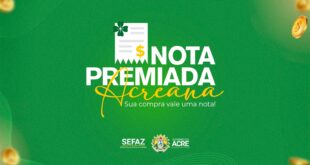 Sorteio turbo do Nota Premiada Acreana será realizado nesta quarta-feira, 22