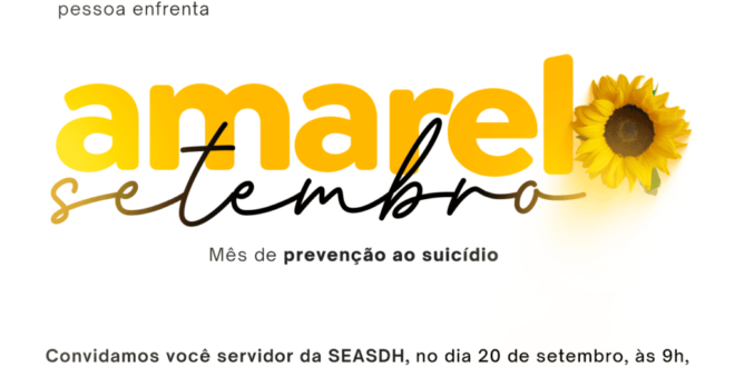 Vice-governadora lança ação no Setembro Amarelo para servidores da SEASDH