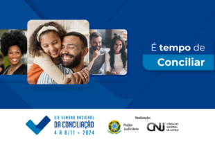 XIX Semana Nacional da Conciliação será realizada de 4 a 8 de novembro
