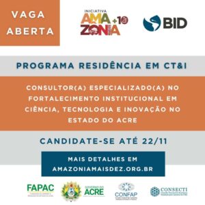Em parceria com o BID, Iniciativa Amazônia+10 lança programa de residência na Amazônia Legal 2 Em parceria com o BID, Iniciativa Amazônia+10 lança programa de residência na Amazônia Legal