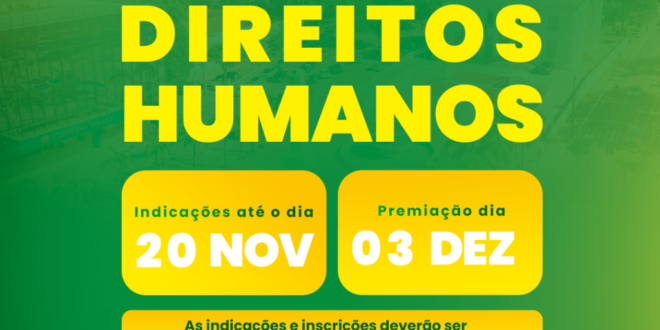 Prêmio que reconhece instituições e pessoas na defesa dos direitos humanos está com inscrições abertas até quarta, 20