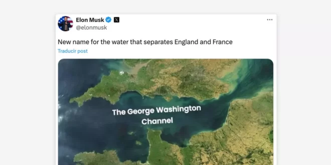 Sem limites: Musk propõe mudar o nome do Canal da Mancha para Canal George Washington