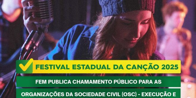 Governo faz chamamento público para realização do Festival Estadual da Canção