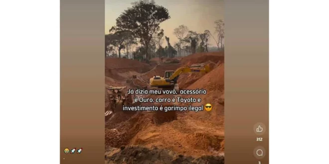 Sob investigação do MPF-AM: influencers do garimpo se gabam de exploração ilegal