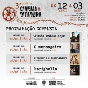 Com o apoio do Estado, Mostra Cinema e Ditadura exibe filmes gratuitos em Rio Branco 2 Com o apoio do Estado, Mostra Cinema e Ditadura exibe filmes gratuitos em Rio Branco