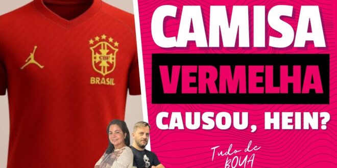 Debate infantilizado: a ameaçadora camiseta vermelha da Seleção. Patriotismo raso
